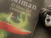 Reseña libro cementerio" Neil Gaiman