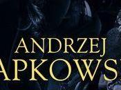 espada destino” Andrzej Sapkpowski: segundo libro saga “Geralt Rivia”