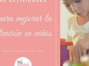 Atención: Actividades para mejorar atención niños