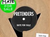 Pretenders estrenan Hate sale