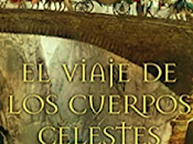 viaje cuerpos celestes» Javier González