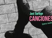 Javi Garage adelanta disco especial