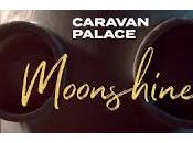 Caravan Palace estrena teaser Moonshine