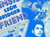 Leon Bridges John Mayer presentan Inside Friend