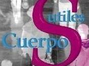 "Cuerpos sutiles" Miguel Ángel Diéguez