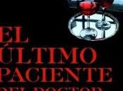 último paciente Doctor Wilson» Reyes Calderón.