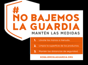 #Nobajemoslaguardia, campaña responsabilidad social para desconfinamiento