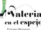 Reseña: Valeria espejo Elísabet Benavent