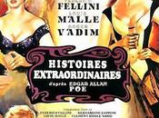 HISTORIAS EXTRAORDINARIAS Fellini, Louis Malle, R.Vadim