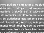 "robo democracia" peor fechoría Historia moderna. políticos robado prostituido.