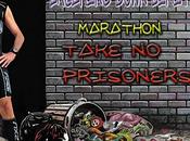 Marathon Take Prisoners.....