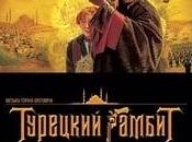 Турецкий гамбит samenvatting nederlands online film 2005