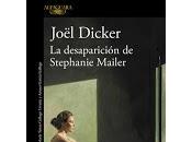 desaparición Stephanie Mailer, Joël Dicker