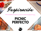 Inspiración: picnic perfecto