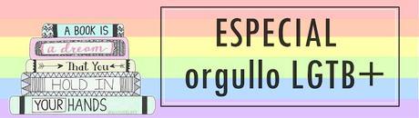 Entrada temática: Especial Orgullo LGTB+