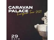 Caravan Palace Riviera
