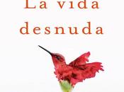 vida desnuda, Mónica Carrillo