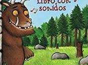grúfalo. Libro sonidos» Julia Donaldson