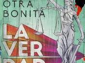 otra bonita estrenan Verdad