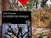 Reseña mujer Bosque John Connolly