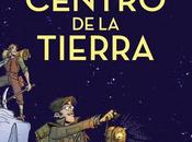 Reseña Viaje centro Tierra Jules Verne (CML)