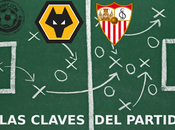 Cinco claves para Sevilla pueda eliminar Wolves