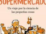 Reseña: CIENTÍFICO SUPERMERCADO (JOSÉ MANUEL LÓPEZ NICOLÁS)