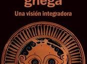 “Religión griega. visión integradora”, edición Alberto Bernabé Sara Macías Otero