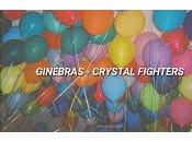 Ginebras estrenan Crystal Fighters