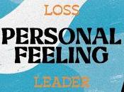 Loss Leader estrenan videoclip para Personal Feeling