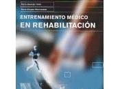 Entrenamiento médico rehabilitación