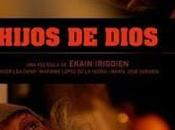 HIJOS DIOS (España, 2020) Documental, Drama, Social