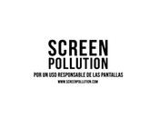 Screen Pollution Campaña responsable pantallas