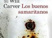 «Los buenos samaritanos» Will Carver