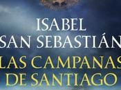 “Las campanas Santiago”: interpretación Isabel Sebastián episodio Reconquista