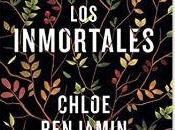 «Los inmortales» Chloe Benjamin