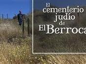 Colaboraciones Extremadura, caminos cultura: cementerio judío Berrocal, lince botas 3.0, Canal Extremadura