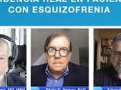 Expertos debaten sobre fármaco mejora calidad vida personas esquizofrenia