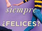 siempre ¿felices?, Taylor Jenkins Reyd