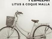 Litus Coque Malla anuncian Pedalear