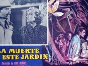 MUERTE ESTE JARDÍN Luis Buñuel