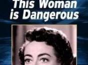 MUJER PELIGROSA Felix Feist