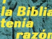 Werner Keller Biblia tenía razón (Reseña)