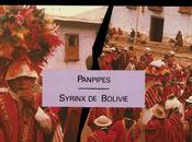 Louis Girault Boliva: Panpipes Syrinx Bolivie (1987)