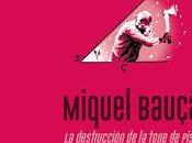 Miquel Bauçà: poesía, surrealismo, encierro
