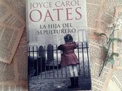 Hija Sepulturero Joyce Carol Oates