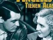 SÓLO ÁNGELES TIENEN ALAS -Howard Hawks