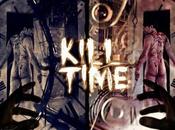 Kill time