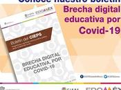 Publica cieps boletín acerca brecha digital educativa covid-19