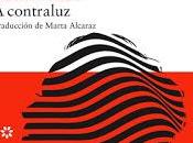 contraluz, Raquel Cusk